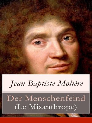 cover image of Der Menschenfeind (Le Misanthrope)